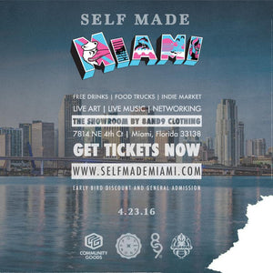 04.23.16 | Props and Bonds Presents: "Self-Made Miami"