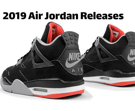 2019 Air Jordan Release Dates