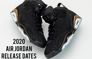 2020 Air Jordan Sneaker Release Dates