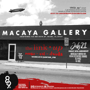 July 21st - The Link *Up | Music-Art-Drinks | Monthly Happy Hour
