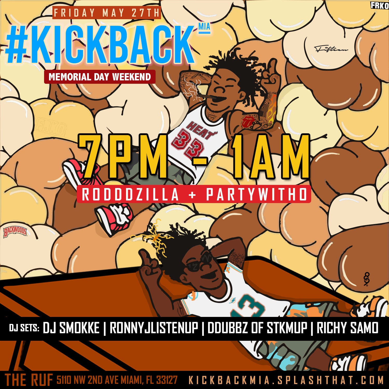 05.27.16 | #KickBack Memorial Day Weekend @ The Ruf