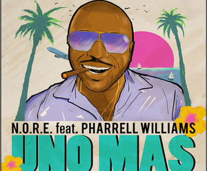 [New Music] Nore Ft. Pharrell -Uno Mas