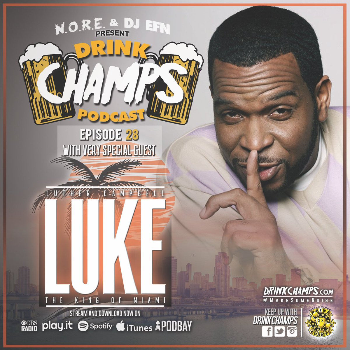 Drink Champs Episode 28 w/ Uncle Luke