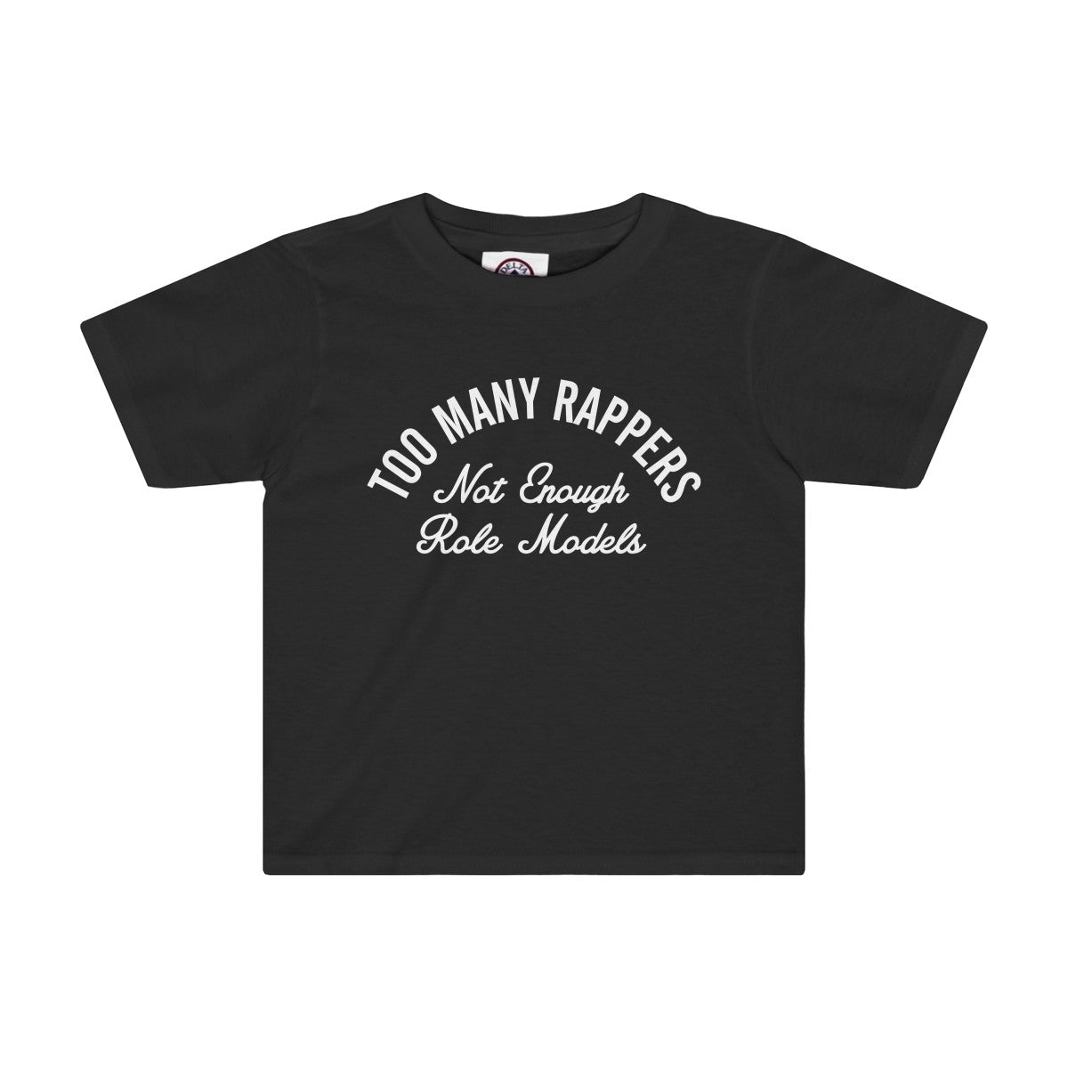 Too Many Rappers T-Shirt Black Toddler Quickstrike