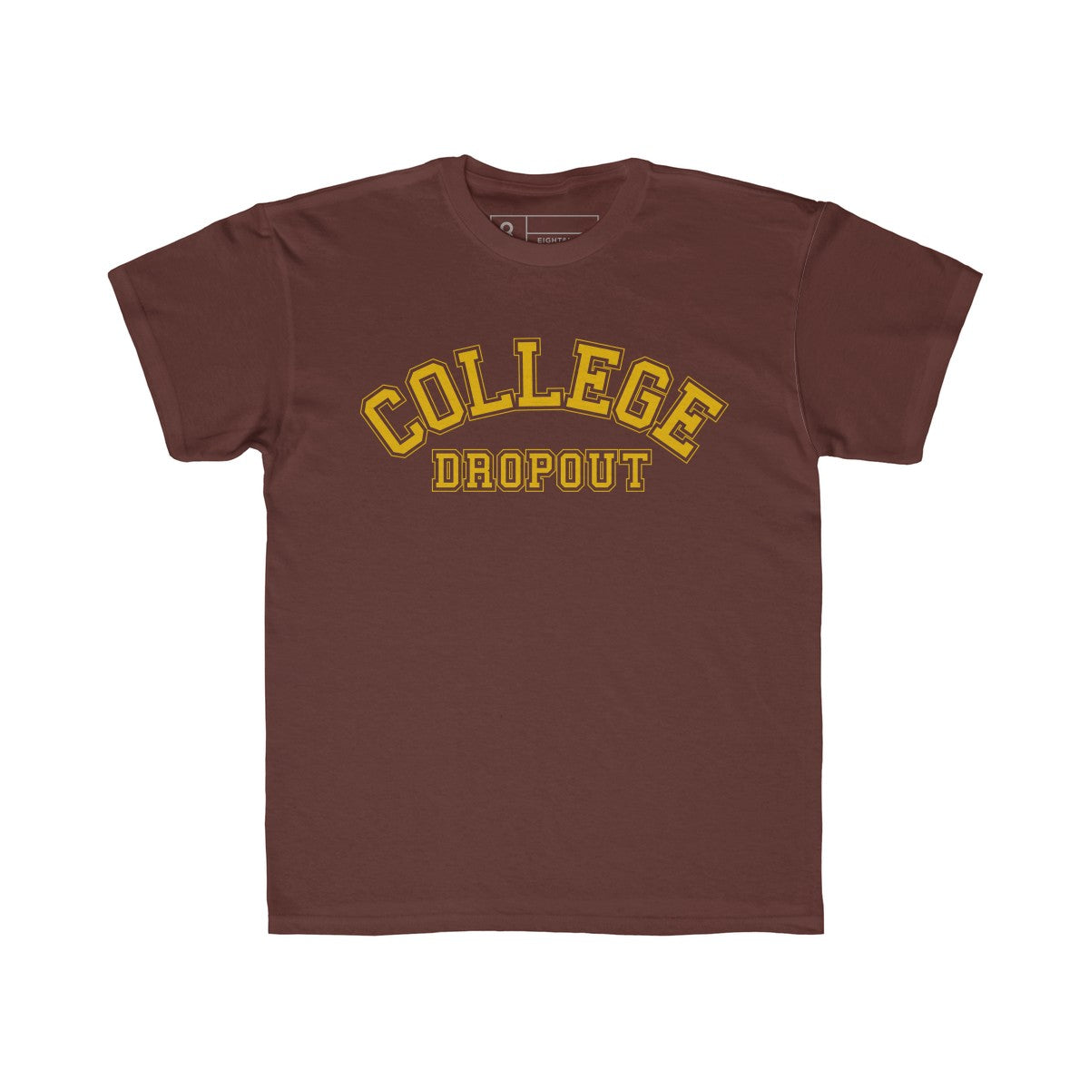 College Drop Out T-Shirt Maroon Youth Quickstrike