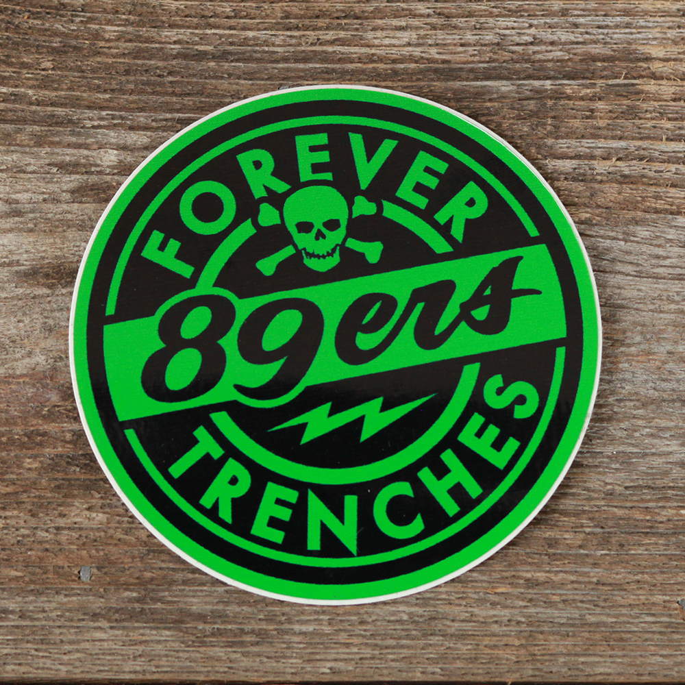 Forever Trenches Sticker Green