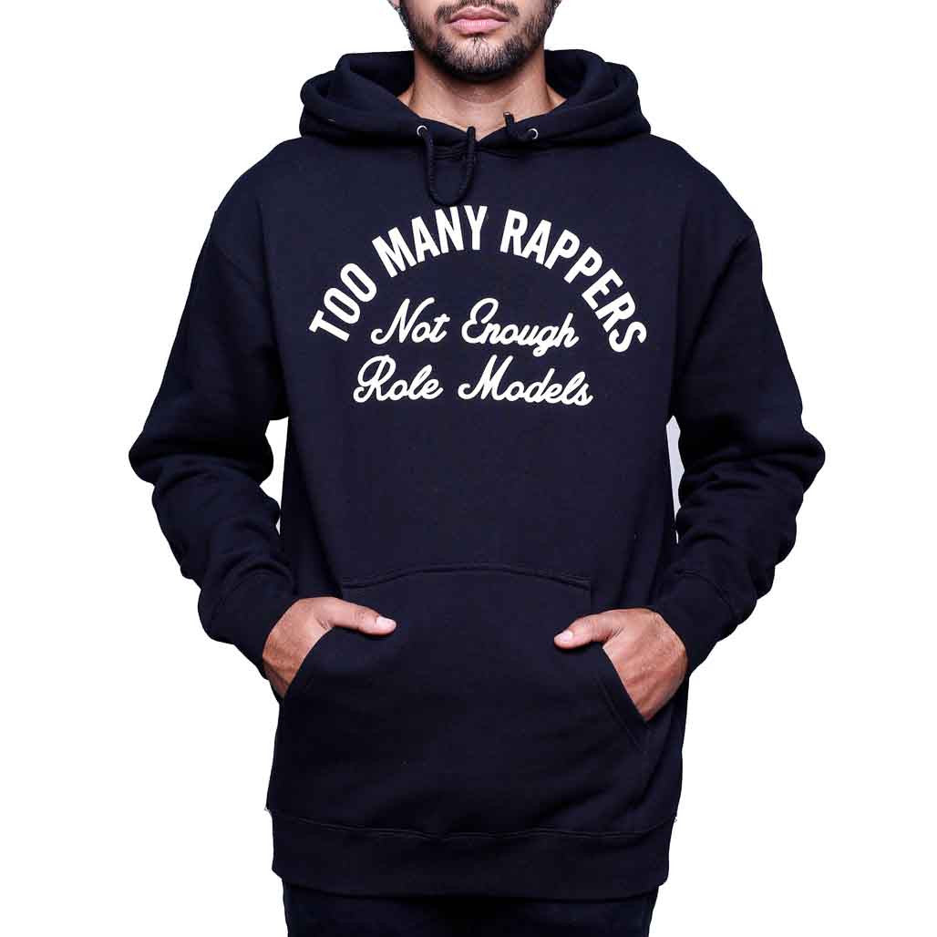 Too Many Rappers Pull Over Hoodie